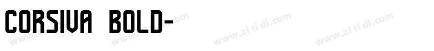 Corsiva bold字体转换 Corsiva bold字体转换